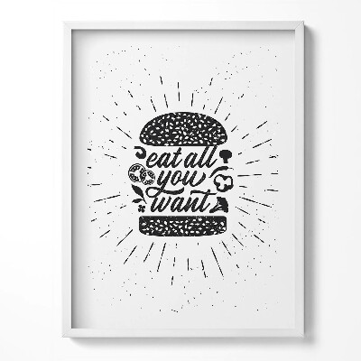 Tablou living cu rama Mănâncă cât vrei - inscripție pentru bucătărie