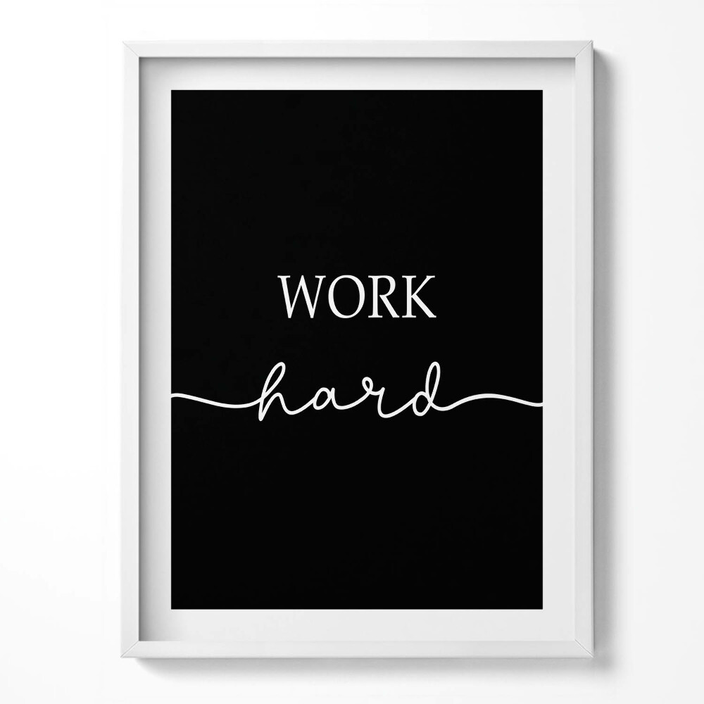 Tablou rama Inscripție motivațională «Muncă din greu»