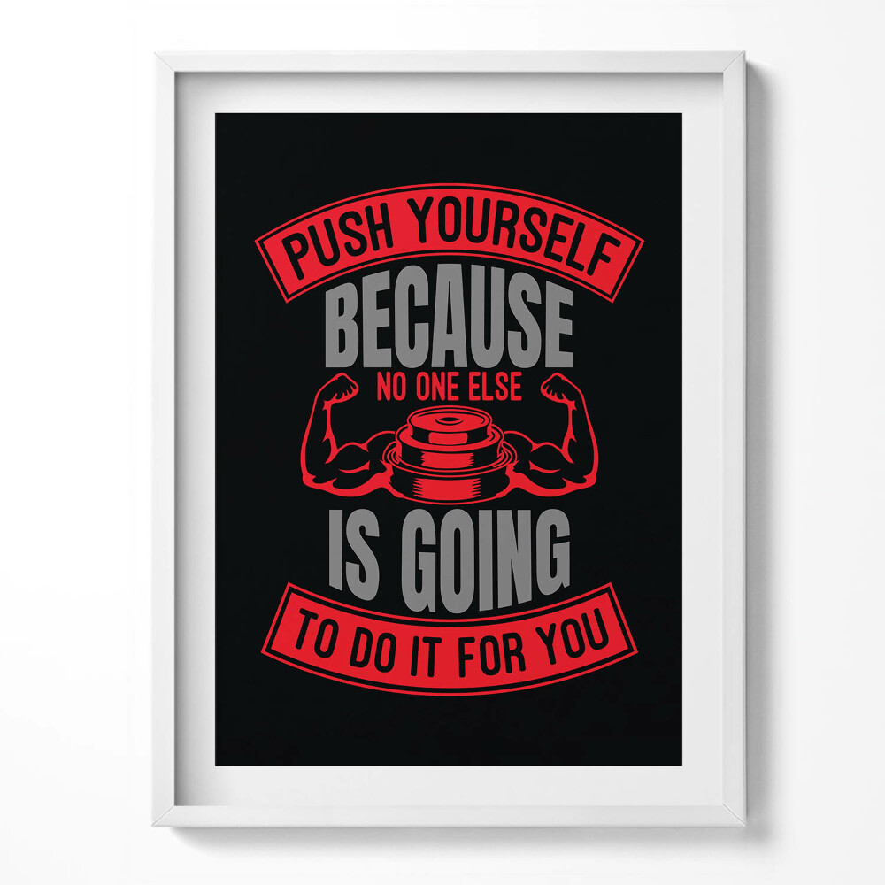Tablou living cu rama Inscripție motivațională «Începe-te pentru că nimeni altcineva nu o va face pentru tine»»