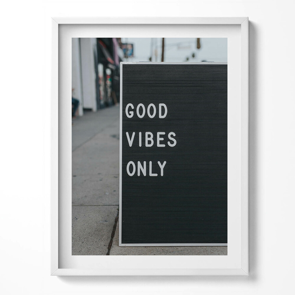 Tablou living cu rama Doar vibrații bune - inscripție