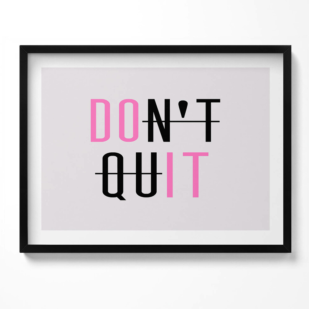 Tablou living cu rama Inscripție motivațională «NU RENUȚI»