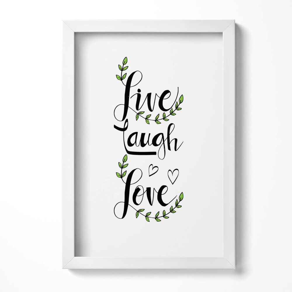 Tablou living cu rama decorativ Inscripție decorativă pentru casă «Trăiește, râzi, iubești»