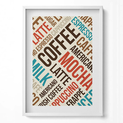 Tablou living cu rama modern Semne de bucătărie - Nume de cafea