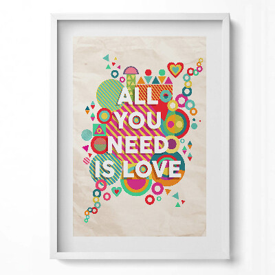 Tablou living cu rama modern Tot ce ai nevoie este dragoste - inscripție
